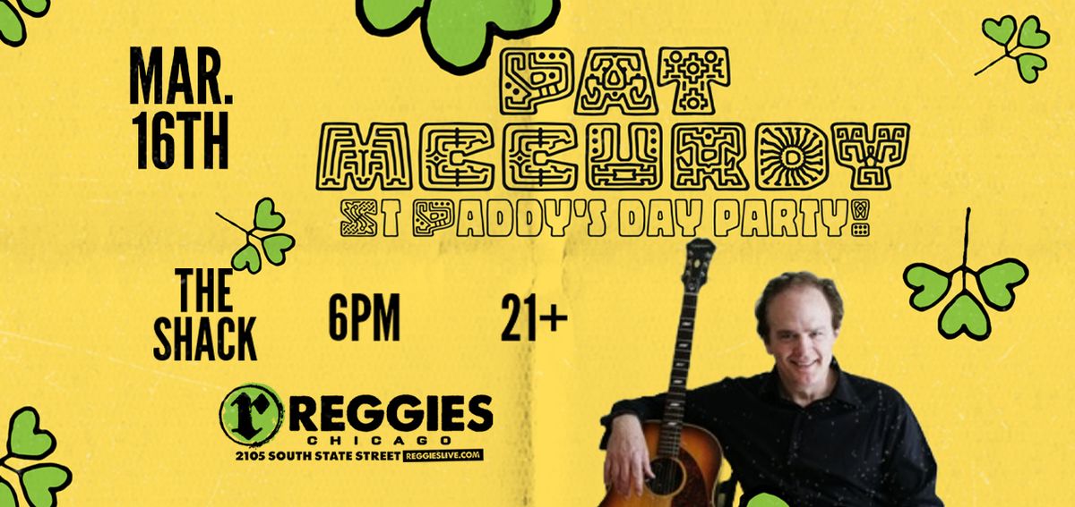 Pat McCurdy - St Paddy's Day Party at Reggies Music Joint