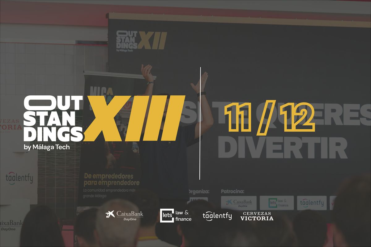 OUTSTANDINGS XIII\u2b50 by M\u00e1lagaTech