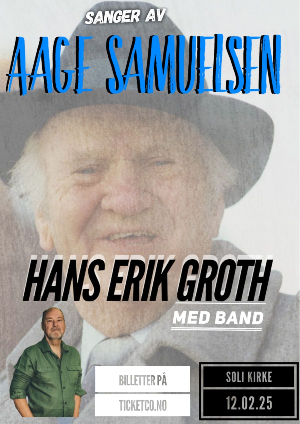 Sanger av Aage Samuelsen - Hans Erik Groth med band