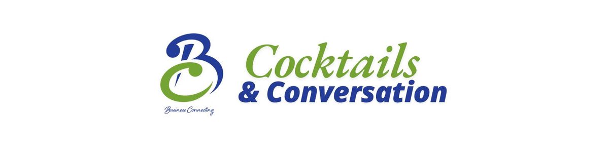 Cocktails & Conversation