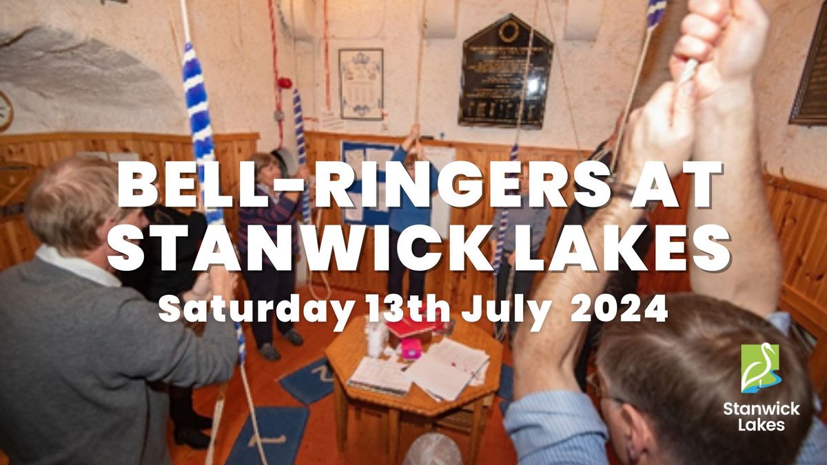 Bell ringers at Stanwick Lakes