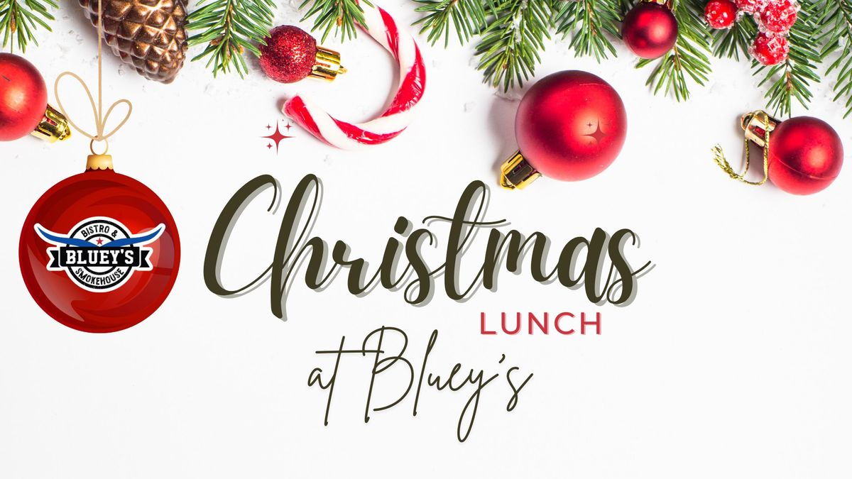 Christmas Lunch at Bluey's