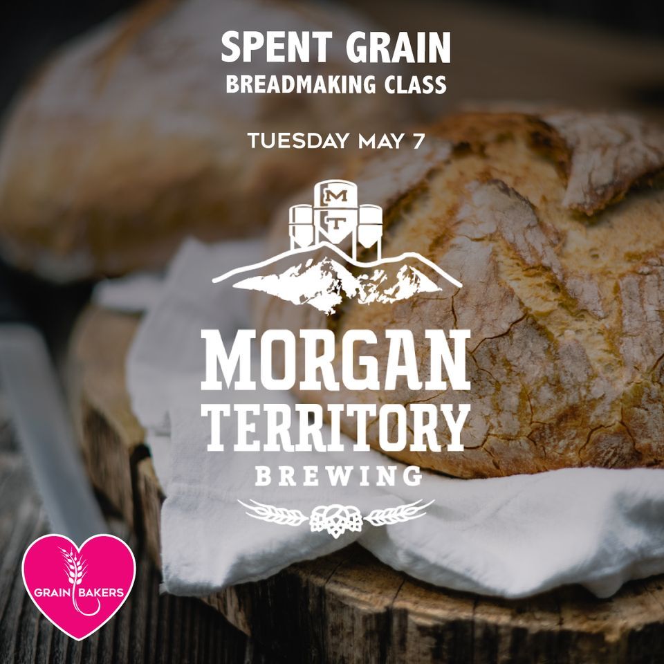 Spent Grain Breadmaking at Morgan Territory