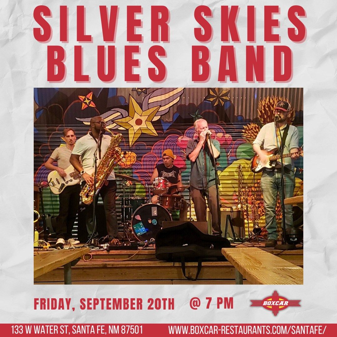 Boxcar Live Presents Silver Skies Blues Band