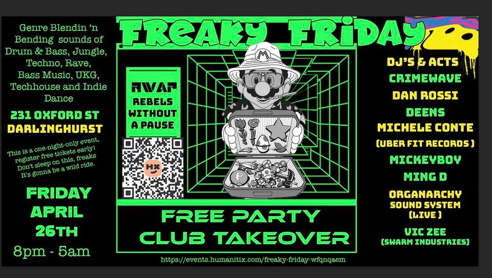 Freaky Friday - Free Party - Oxford St Club Takeover 