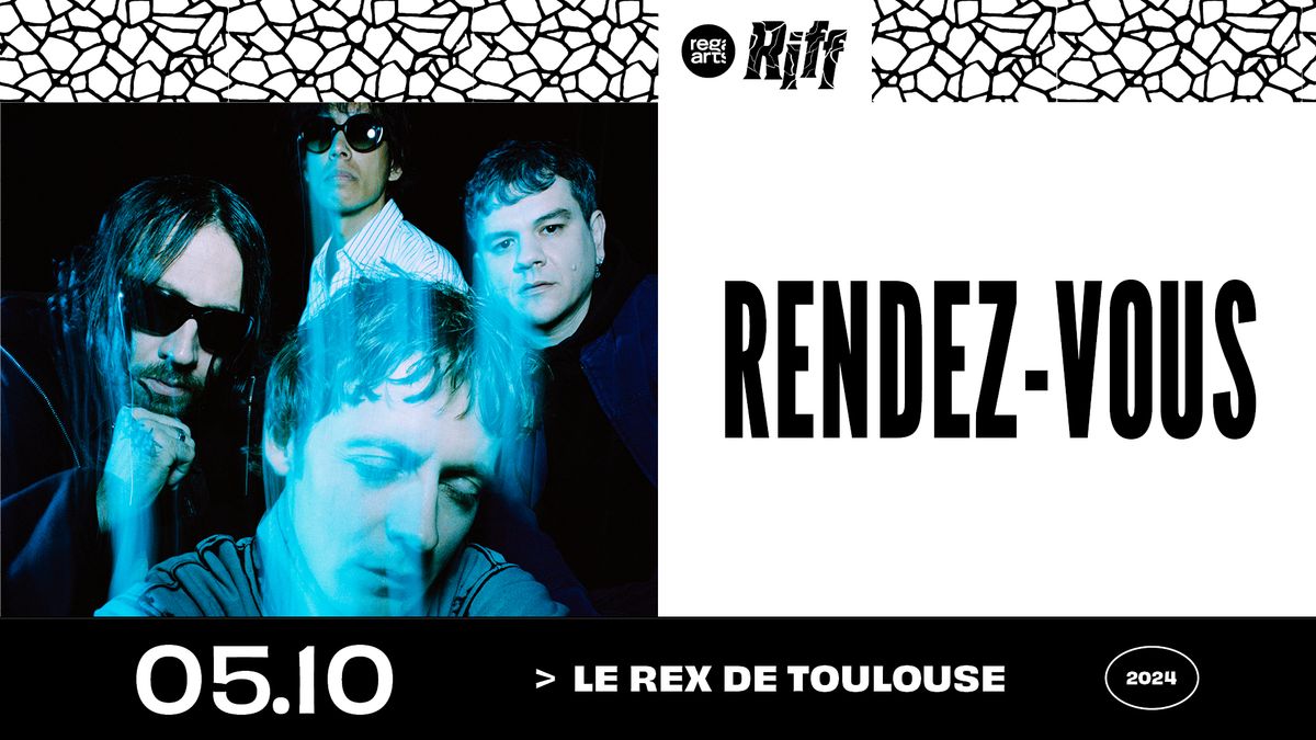 Rendez-Vous \u2022 Le Rex de Toulouse