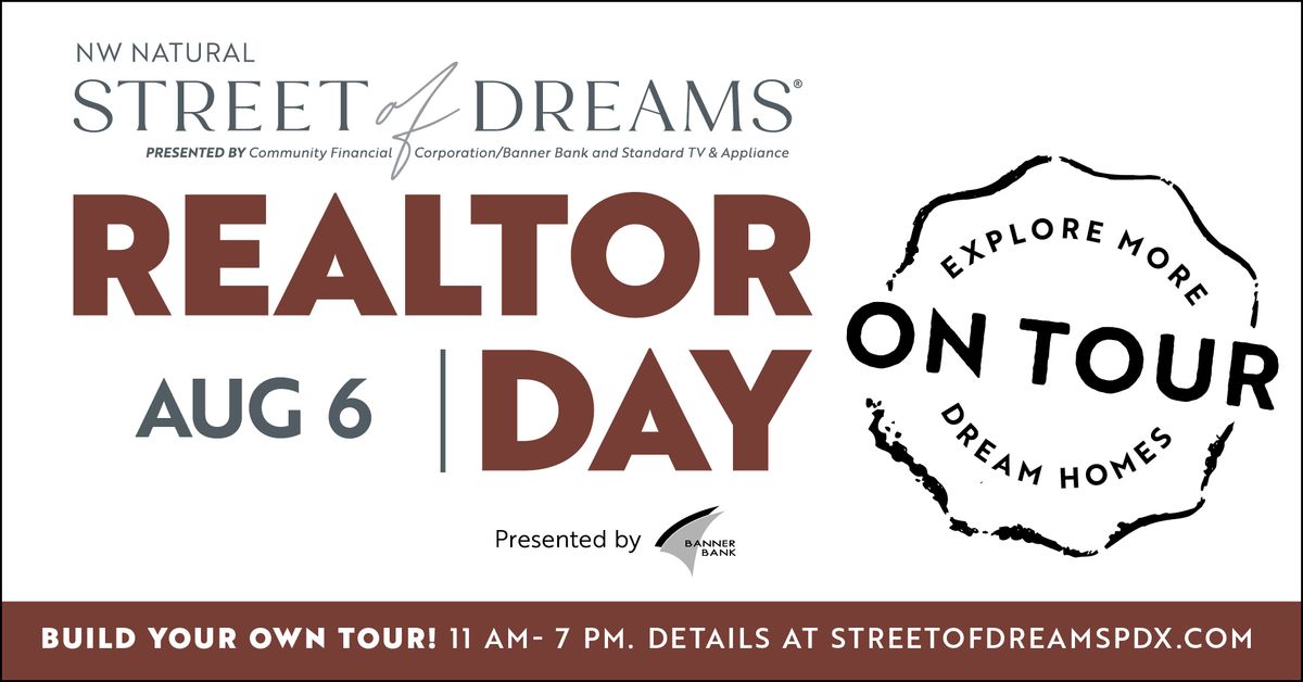 Realtor Day at the NW Natural Street of Dreams ON TOUR