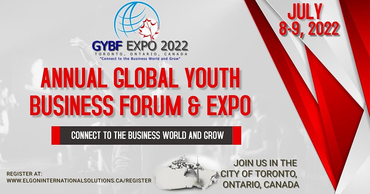 Annual Global Youth Business Forum (GYBF) 2019, Toronto, Canada.