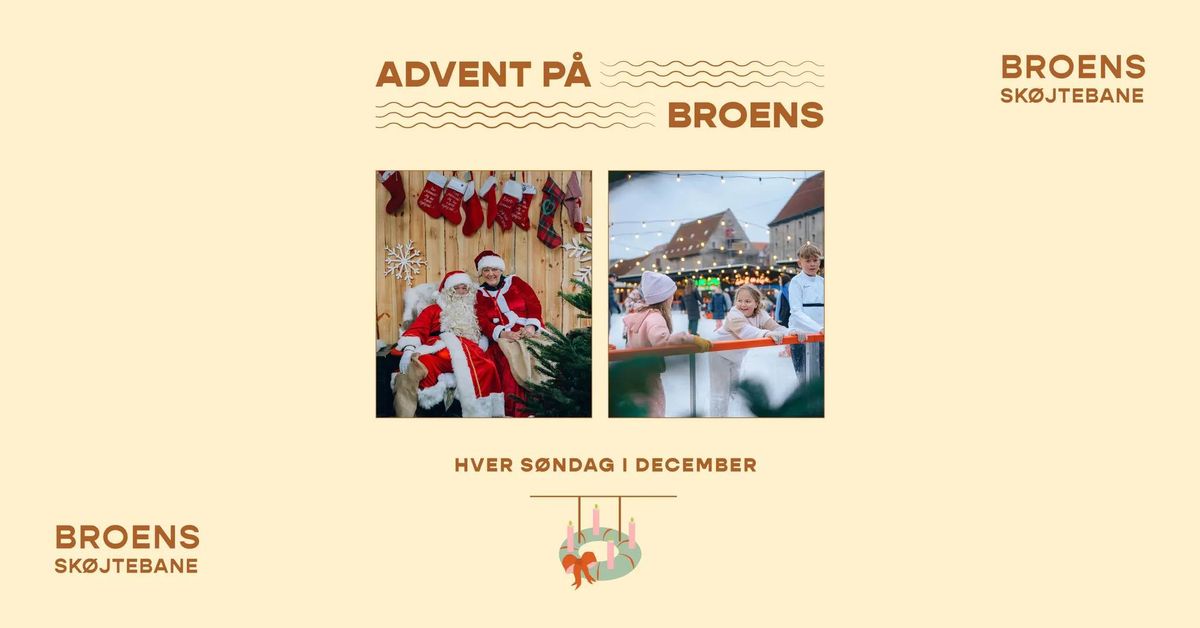 Advent p\u00e5 Broens