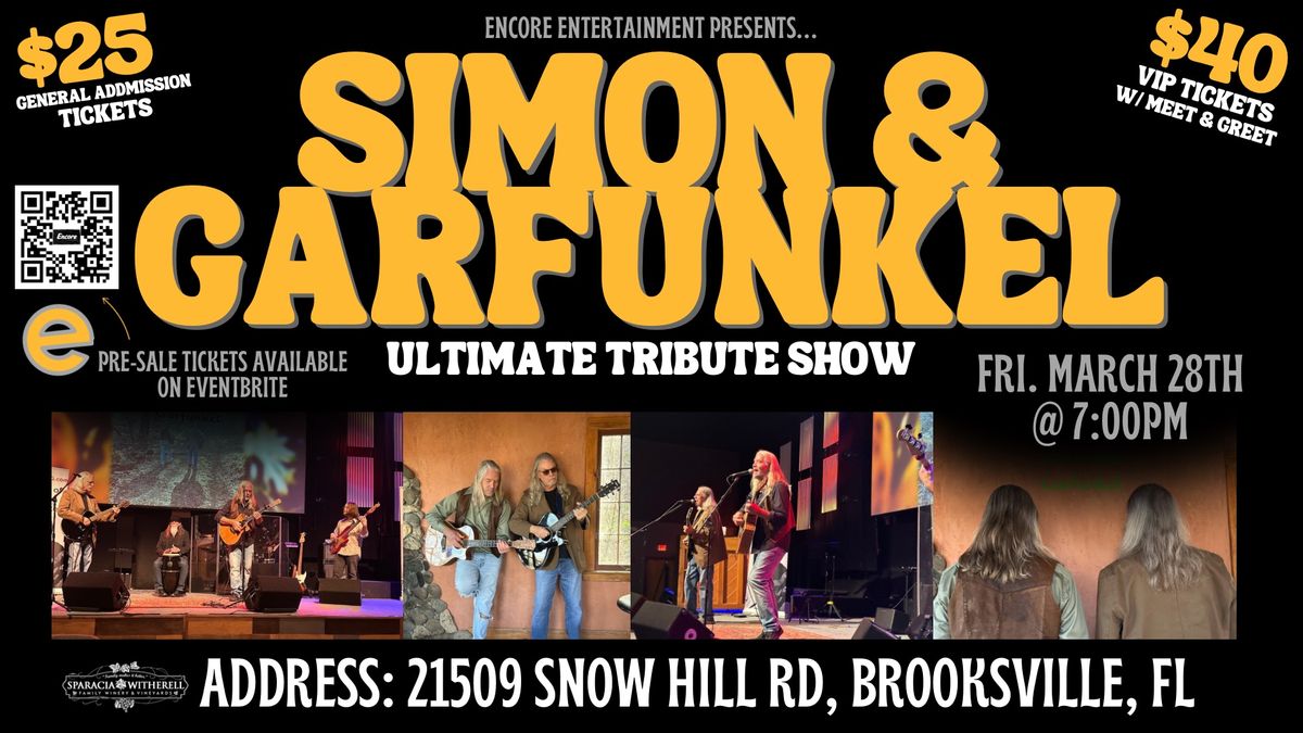 Simon & Garfunkel Ultimate Tribute - Encore Entertainment