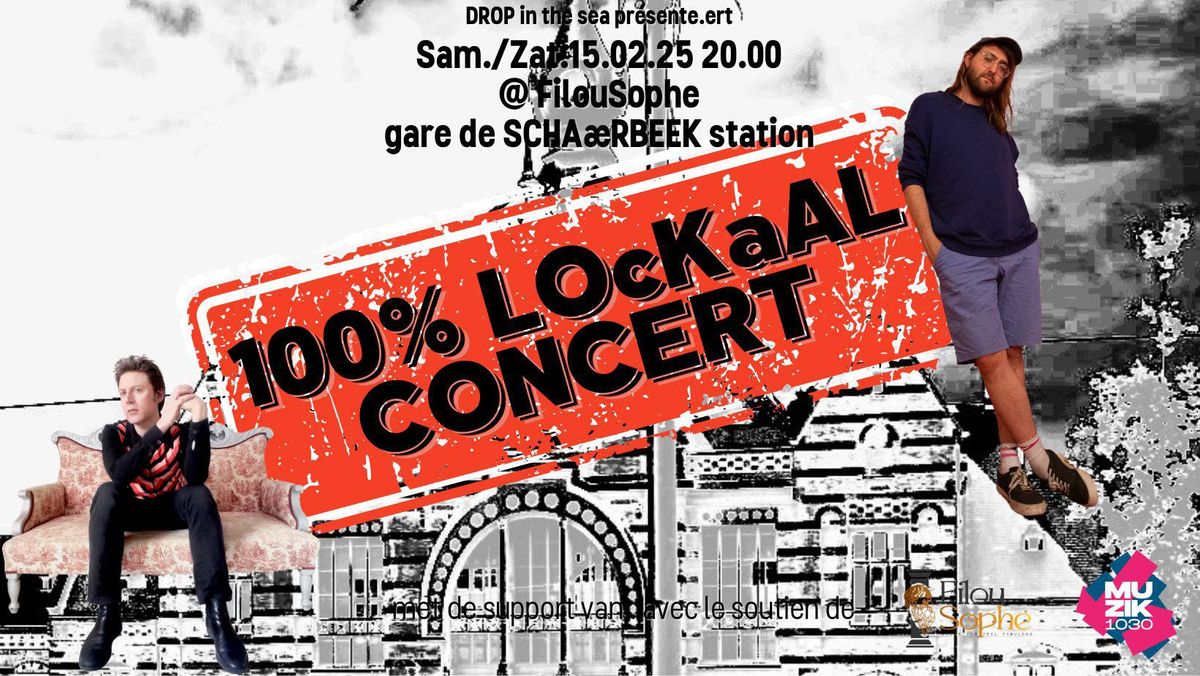 Tom Kidam + Thomaslovefashioverviers - 100% LOcKaAL CONCERT @ FilouSophe