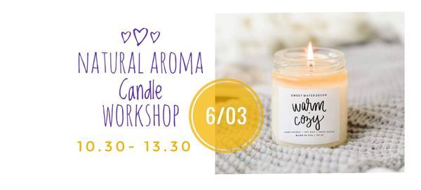 Natural Aroma Candle Workshop