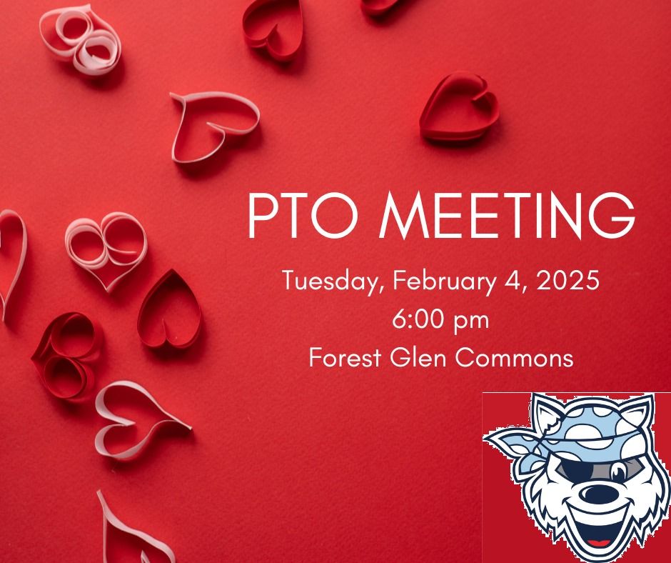 February PTO Meeting