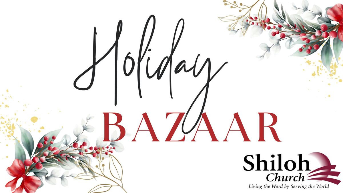 Holiday Bazaar at Shiloh Church