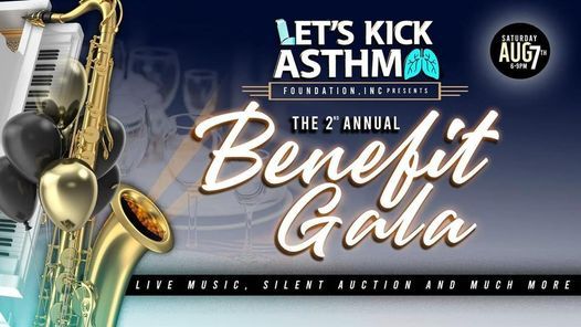 Let\u2019s Kick Asthma 2nd Annual  Gala