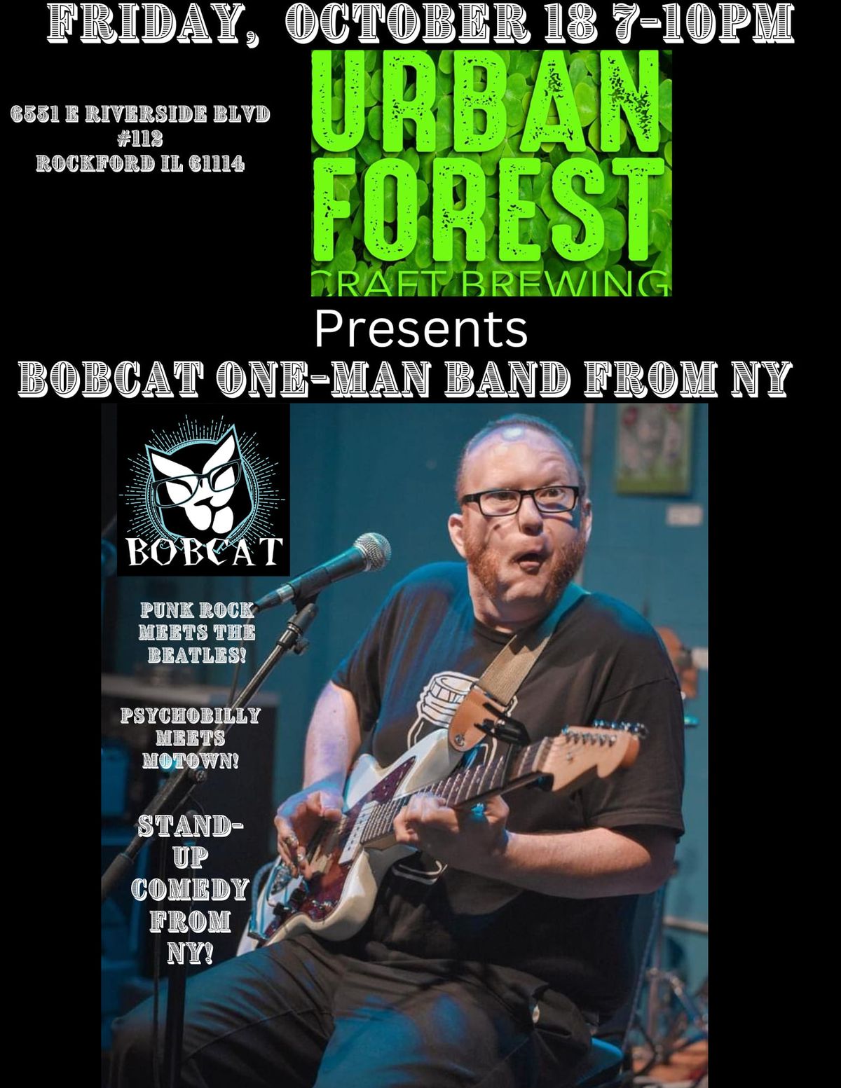 Bobcat Live at Urban Forest Craft Brewing, Rockford IL