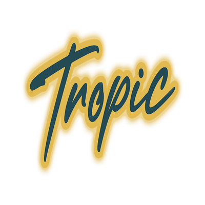 Tropic