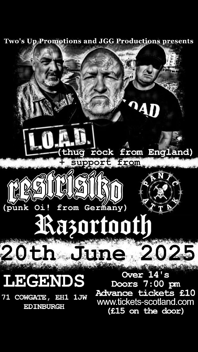 Two\u2019s Up Promotions & JGG Productions presents LOAD + Restrisiko + Razortooth + Panic Attak