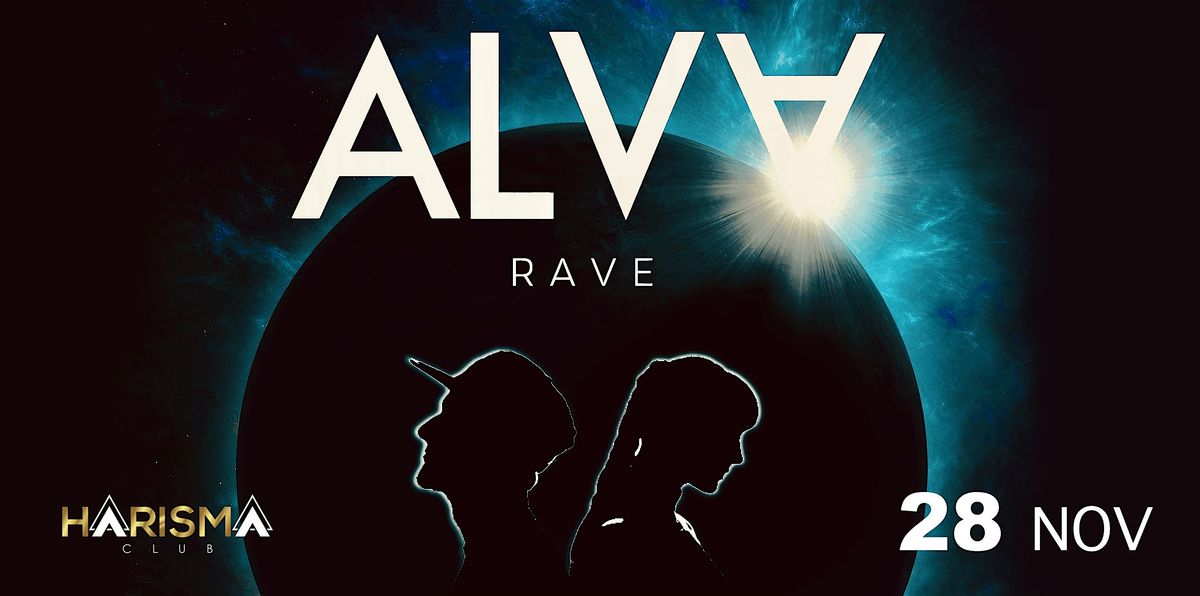 ALVA RAVE
