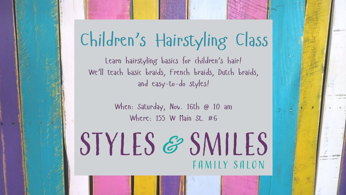 Children's Hairstyling Class