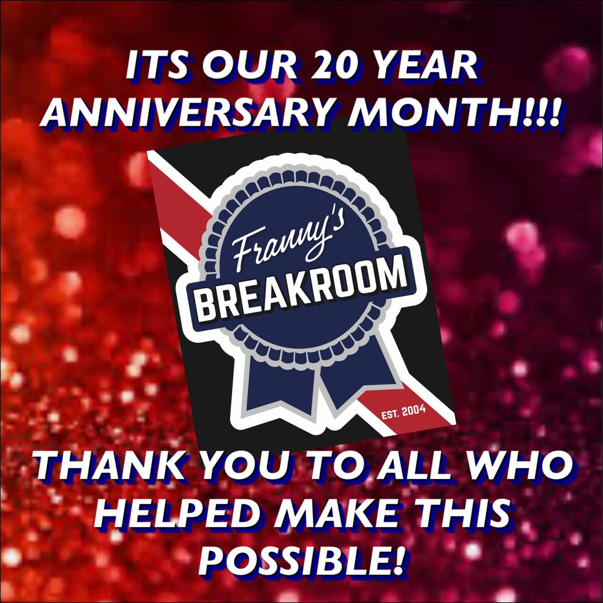 Franny\u2019s Breakroom 20 Year Anniversary 