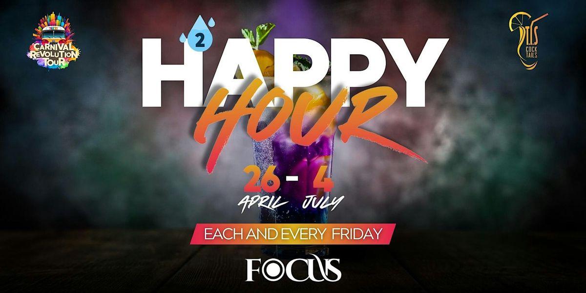 Happy Hour @ FOCUS