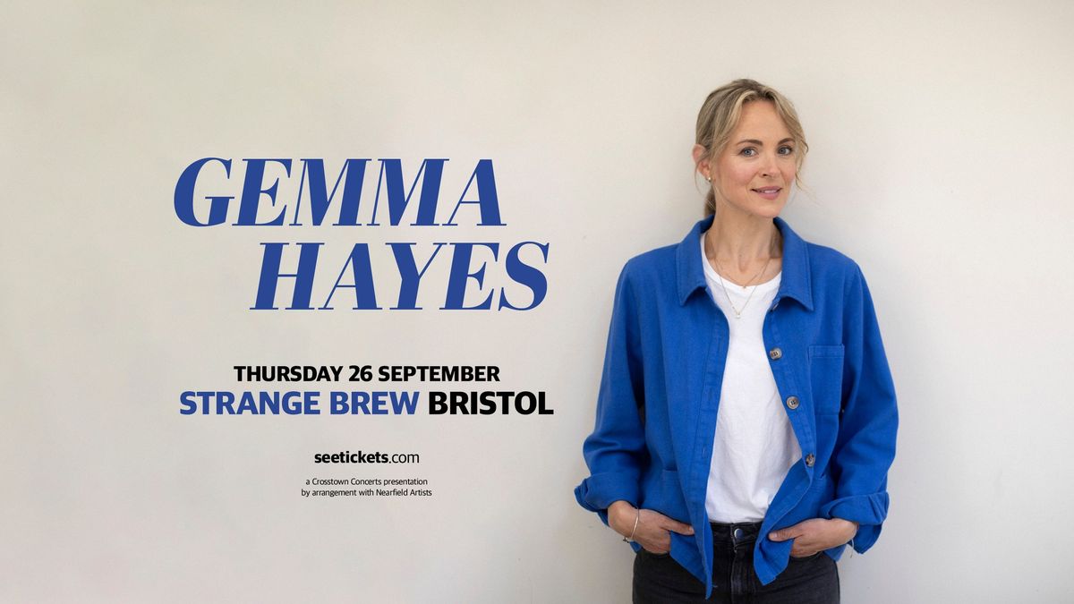 Gemma Hayes at Strange Brew, Bristol