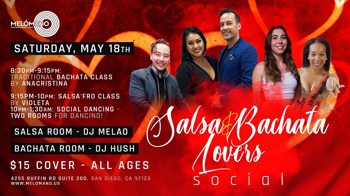 The Salsa & Bachata Lovers Social! 5\/18!!