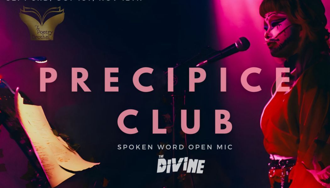 Precipice Club: Free Spoken word open mic