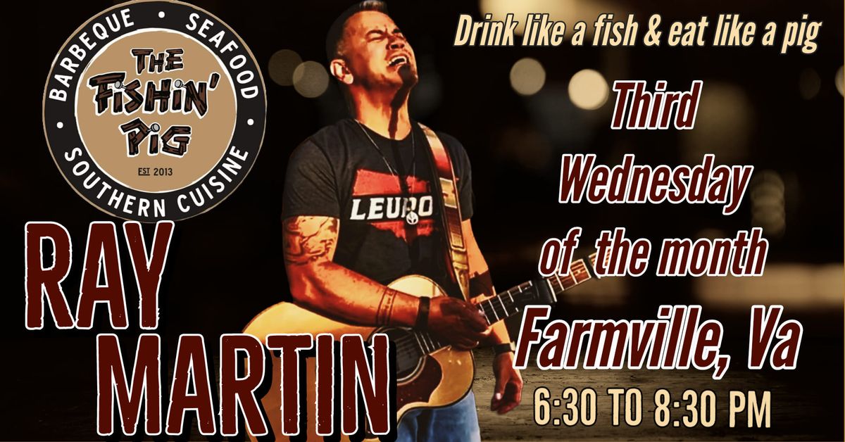 Ray Martin live at The Fishin' Pig