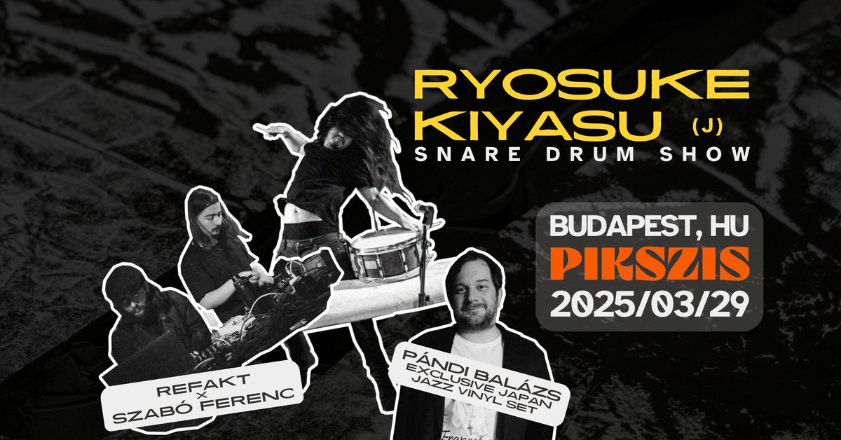 Ryosuke Kiyasu \/\/ snare drum solo show @Pikszis