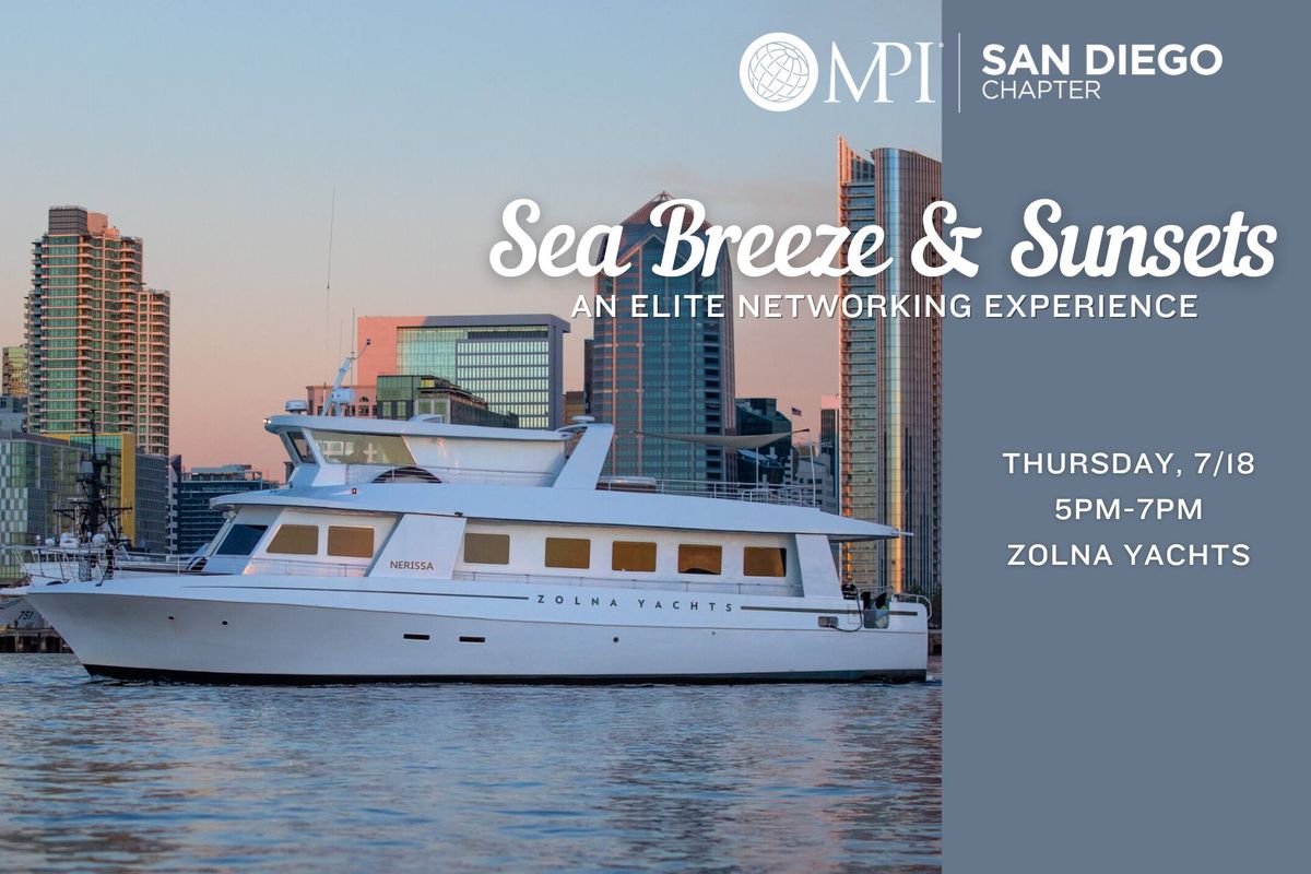 MPI San Diego's Members-Only Summertime Event w\/Zolna Yachts