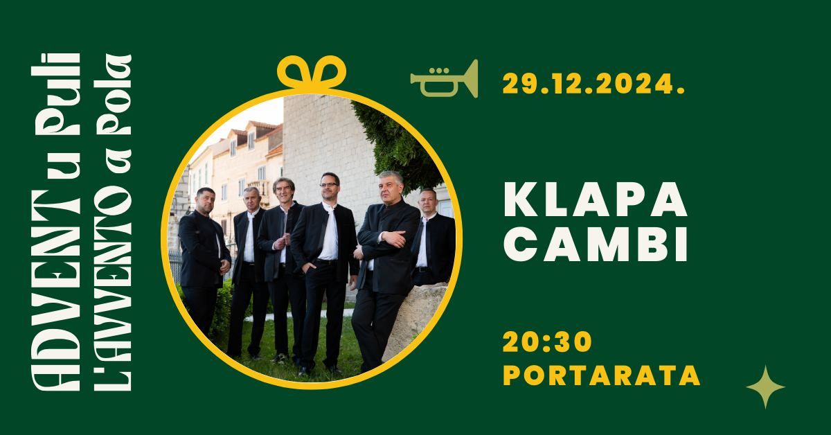 KLAPA CAMBI | Advent u Puli