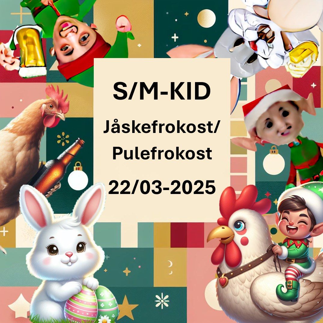 S\/M-KID J\u00e5skefrokost\/P\u00e5skefrokost 2025