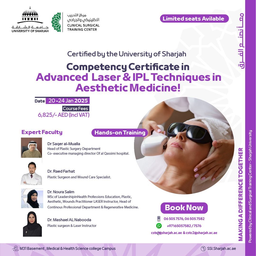 Join the Competency Certificate in Advanced Laser & IPL in Medical Aesthetic Course at the University of Sharjah