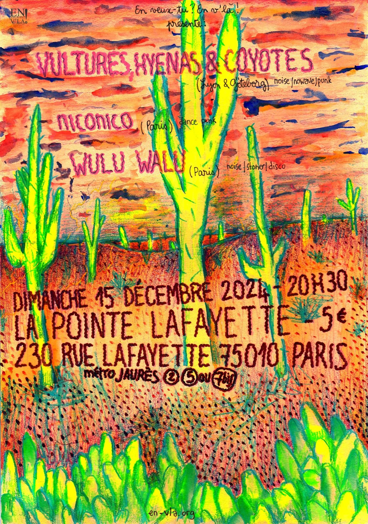 Vultures, Hyenas and Coyotes + niconico + Wulu Walu @La Pointe Lafayette \/\/ dimanche 15 d\u00e9cembre