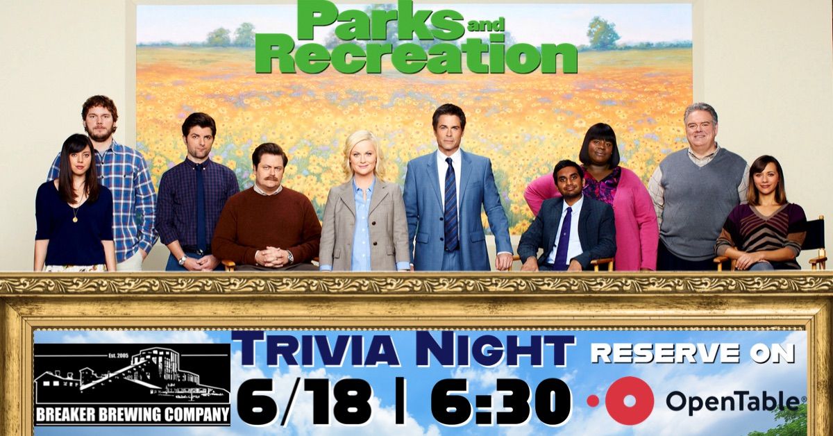 Parks and Rec Trivia Night at Breaker Brewing Company!
