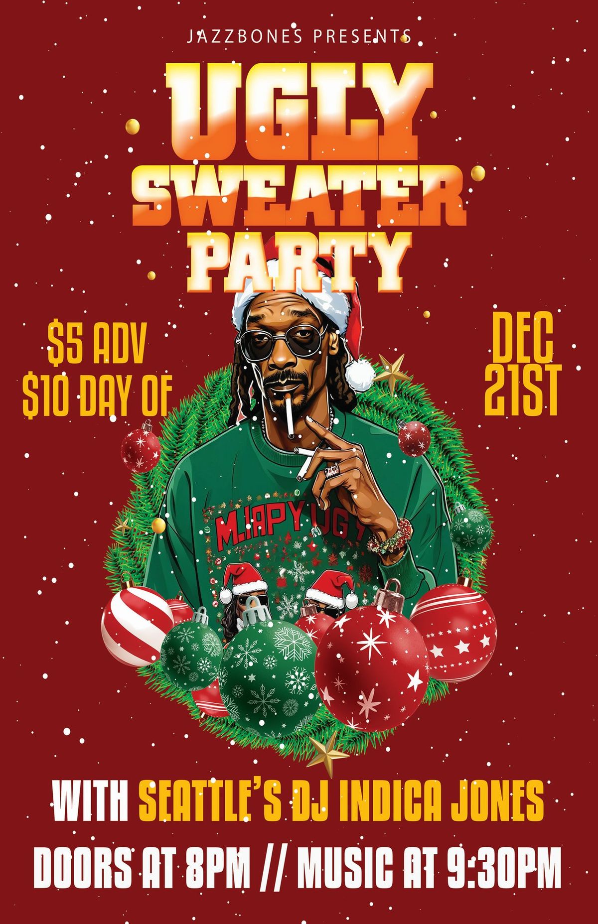 Ugly Sweater Party w\/ DJ Indica Jones