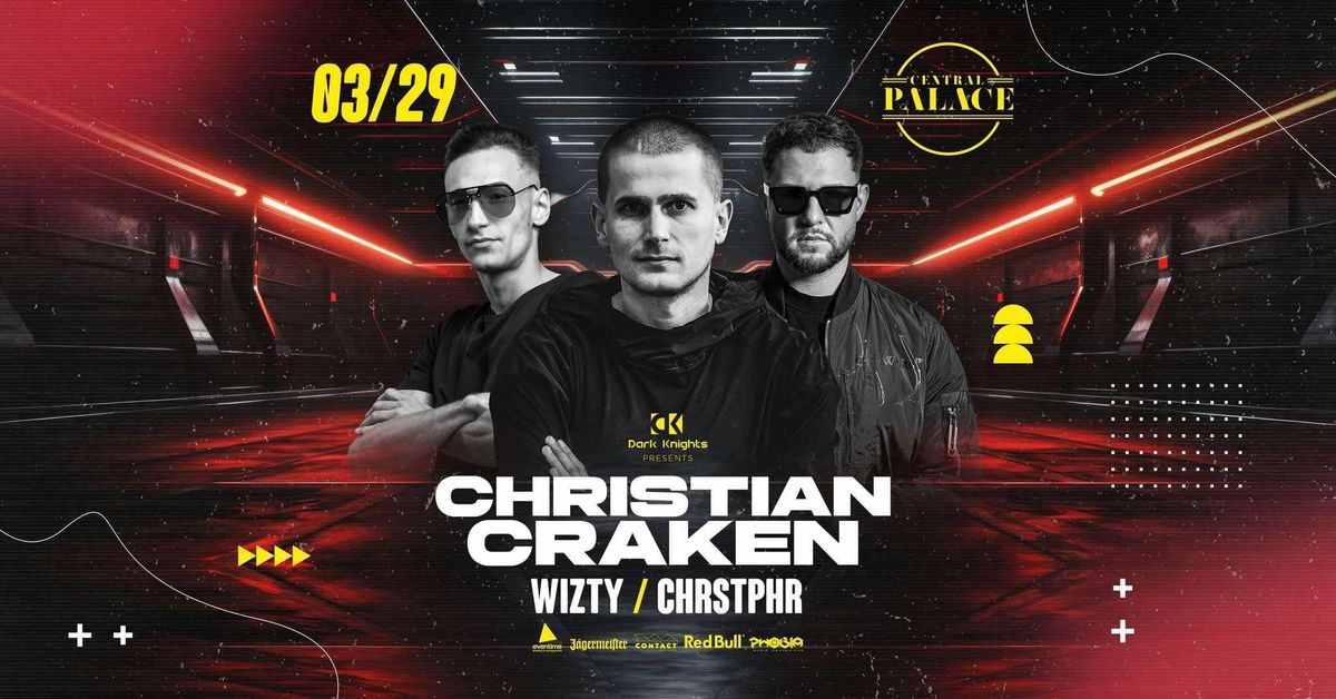 Dark Knights Pres.: \u2022 CHRISTIAN CRAKEN \u2022 [2025.03.29.] \u27a4 CENTRAL PALACE - SOPRON