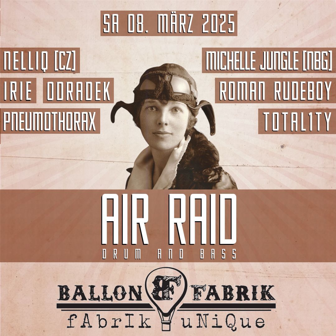 AIR RAID w\/ NelliQ [Cz] & M.Jungle [Nbg]