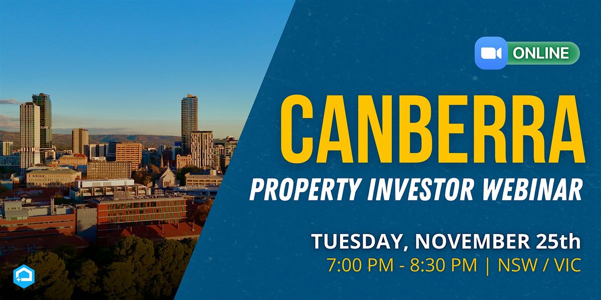 Canberra Property Investor Webinar