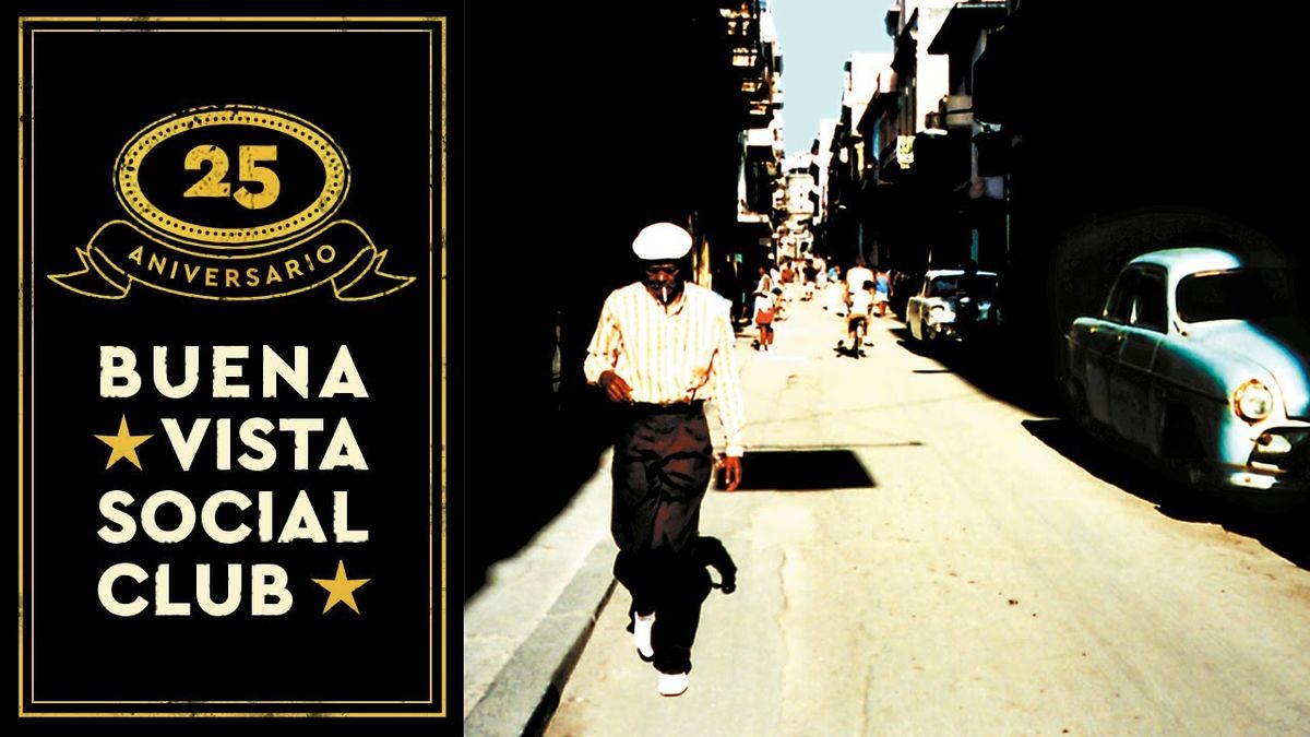 Buena Vista Social Club Screening with Live Music and Food