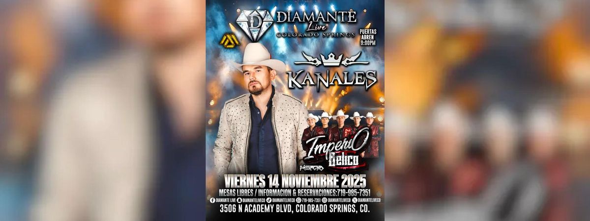 KANALES & IMPERIO BELICO