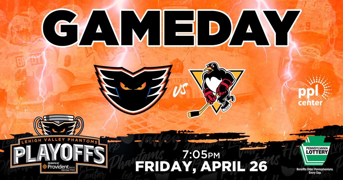 Lehigh Valley Phantoms at Wilkes-Barre \/ Scranton Penguins