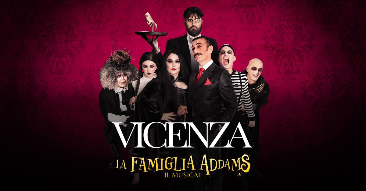 La Famiglia Addams, il musical - Vicenza