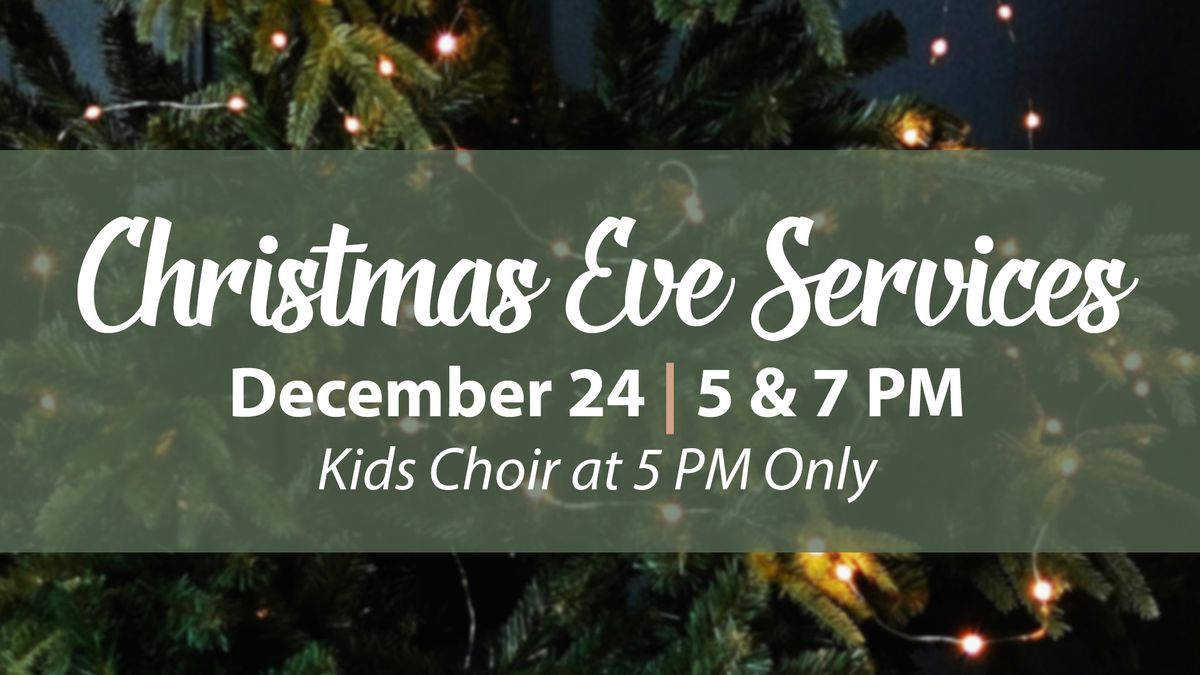 Christmas Eve Services