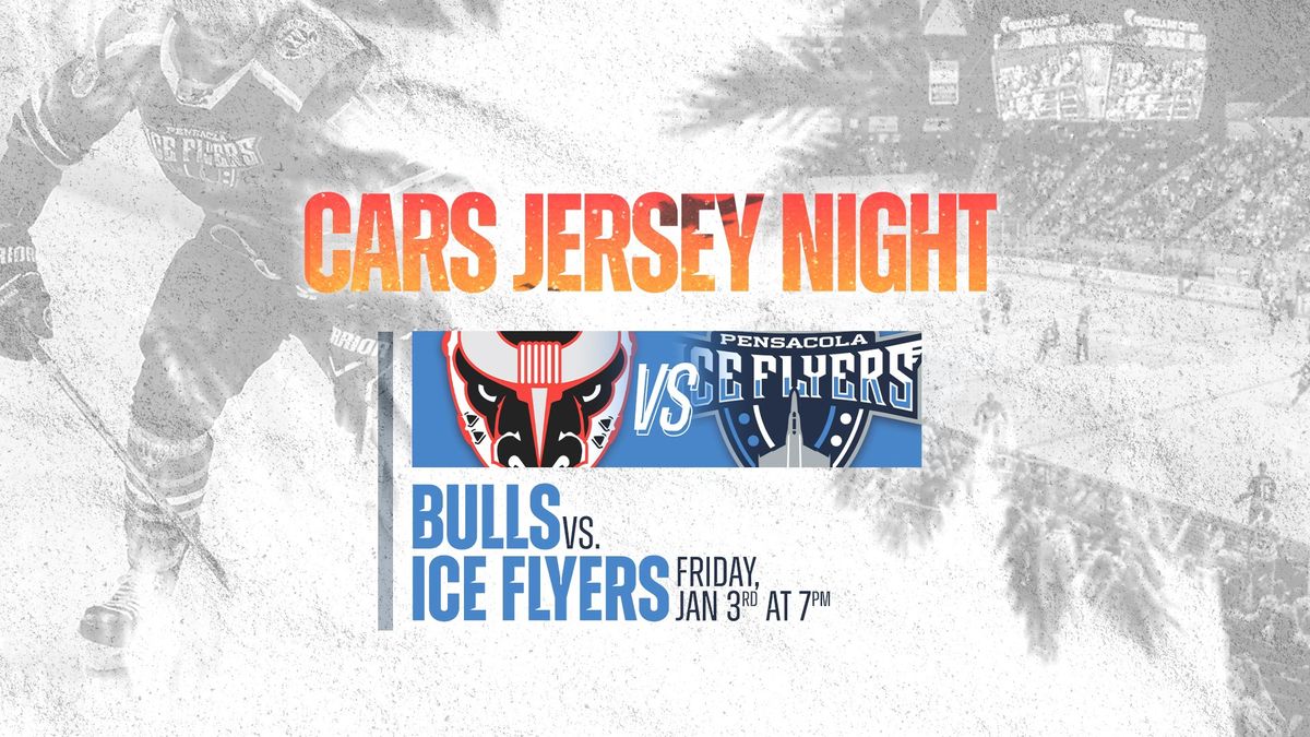 Cars Jersey Night: Ice Flyers vs Bulls