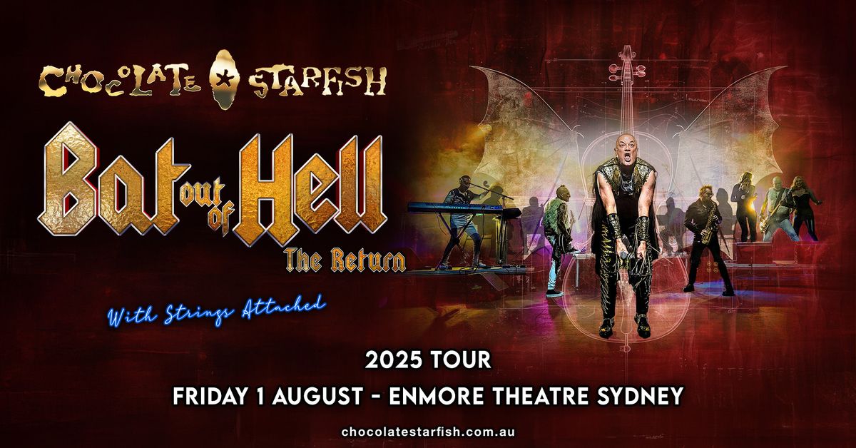 Sydney Bat Out Of Hell The Return with Strings attached