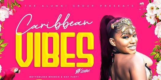 Caribbean Vibes Bottomless Brunch & Day Party BK Edition