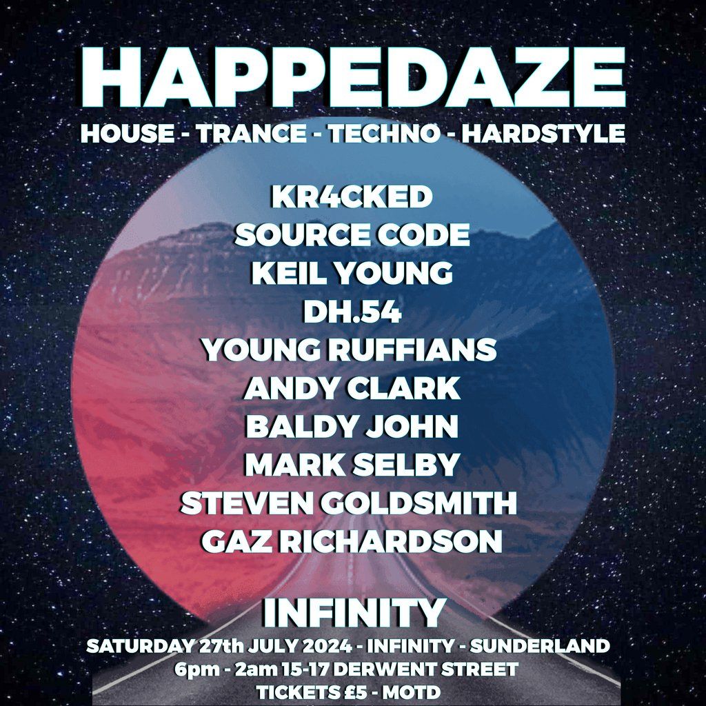 Happedaze - House \/ Trance \/ Techno \/ Hardstyle